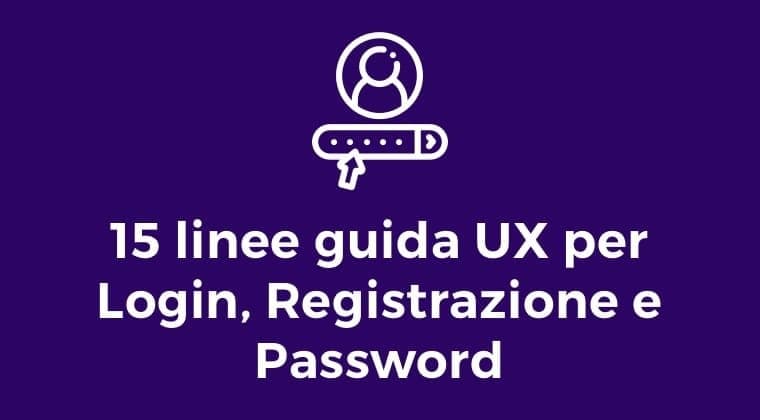 15 UX Guidelines for Login, Signup and Passwords in 2026